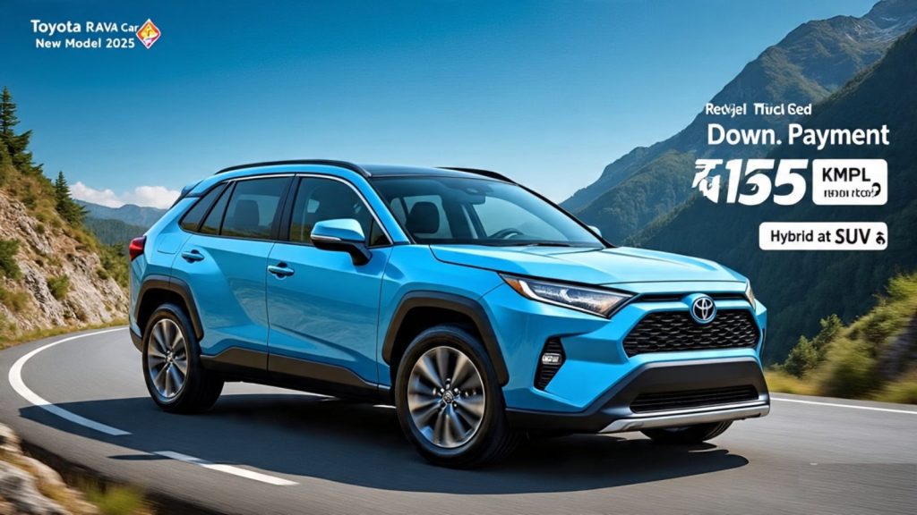 Toyota RAV4 Car New Model 2025 Review: 39 KMPL Hybrid SUV at ₹1.55 Lakh Down Payment Toyota RAV4 Car New Model 2025 Review